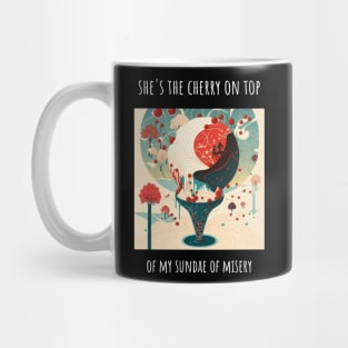 "She's the cherry on top.." Heart shaped love T-Shirt Design for Valentine's Day Mug